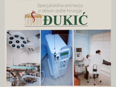 Slika 1 - SPECIJALISTIČKA ORDINACIJA ĐUKIĆ - HIRURGIJA Hirurgija Beograd