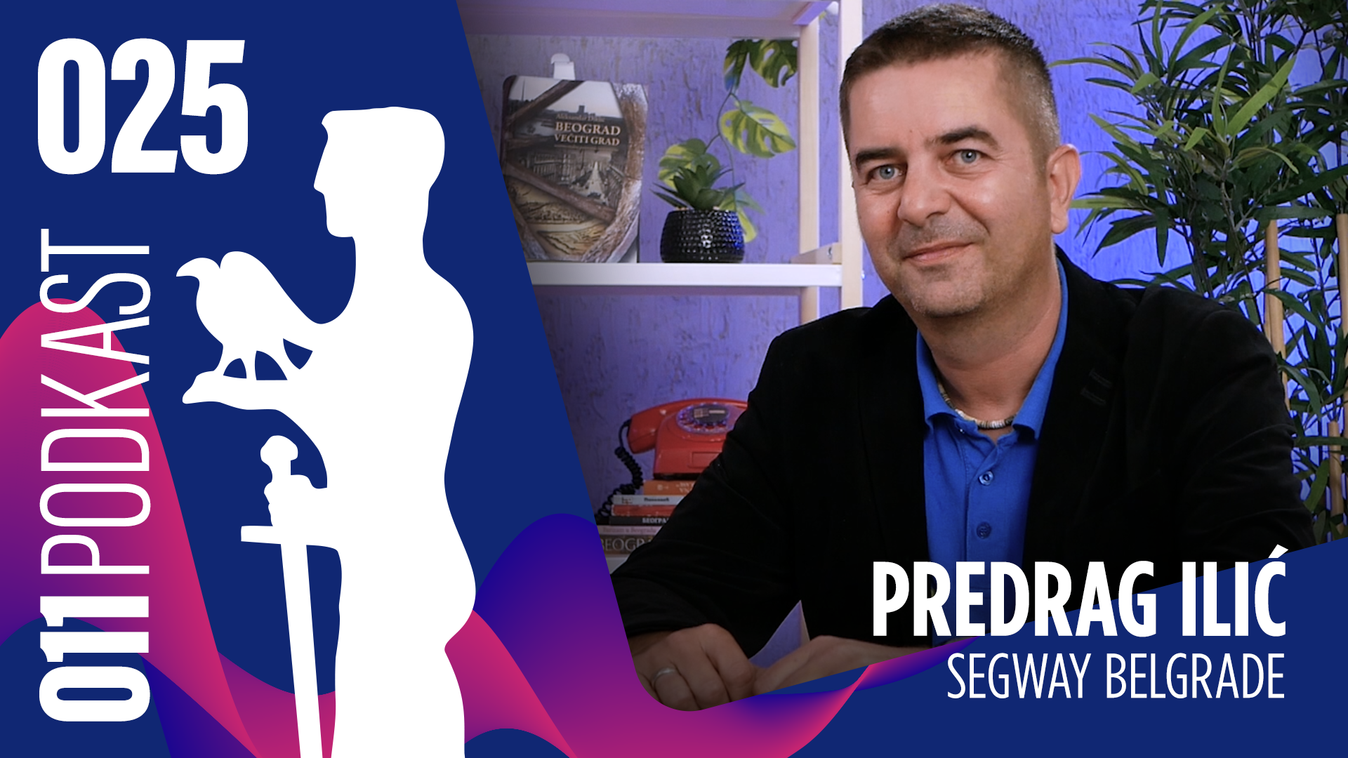Beogradske Segway ture – jedinstven način da se doživi prestonica – 011podkast EP 025