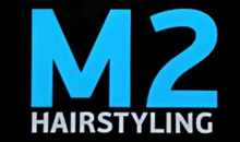 M2 HAIRSTYLING
