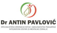 DR ANTIN PAVLOVIĆ SPECIJALISTIČKA ORDINACIJA DEČIJE I ADOLESCENTNE PSIHIJATRIJE Psihijatrijske ordinacije Beograd