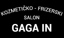 FRIZERSKO KOZMETIČKI SALON GAGA IN Frizerski saloni Beograd