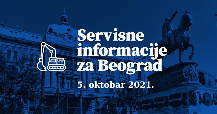 Servisne informacije za Beograd, na dan 05. 10. 2021. godine